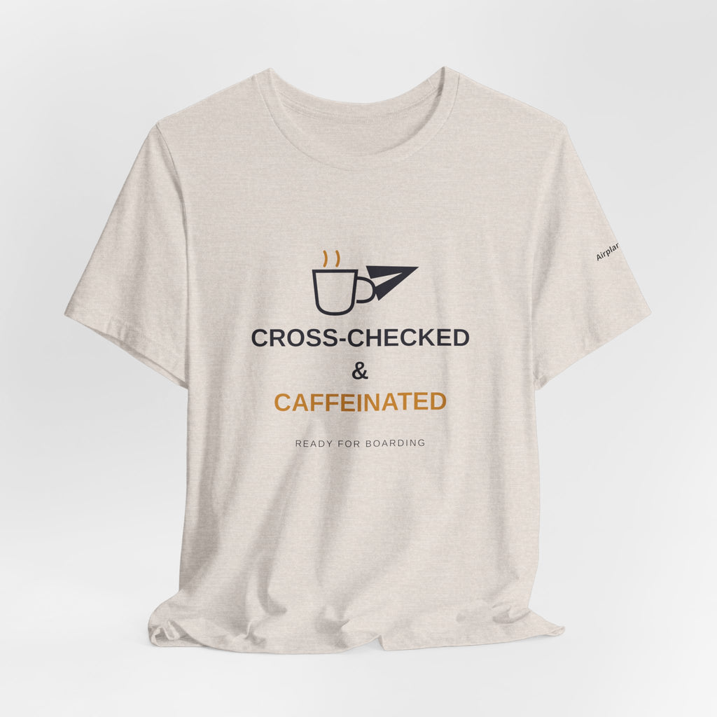 Cross-Checked and Caffeinated Tee — Aviation-Inspired Coffee Shirt