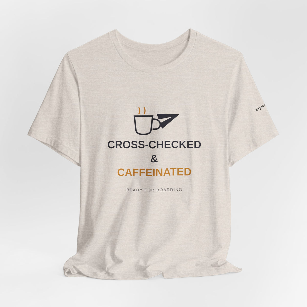 Cross-Checked and Caffeinated Tee — Aviation-Inspired Coffee Shirt