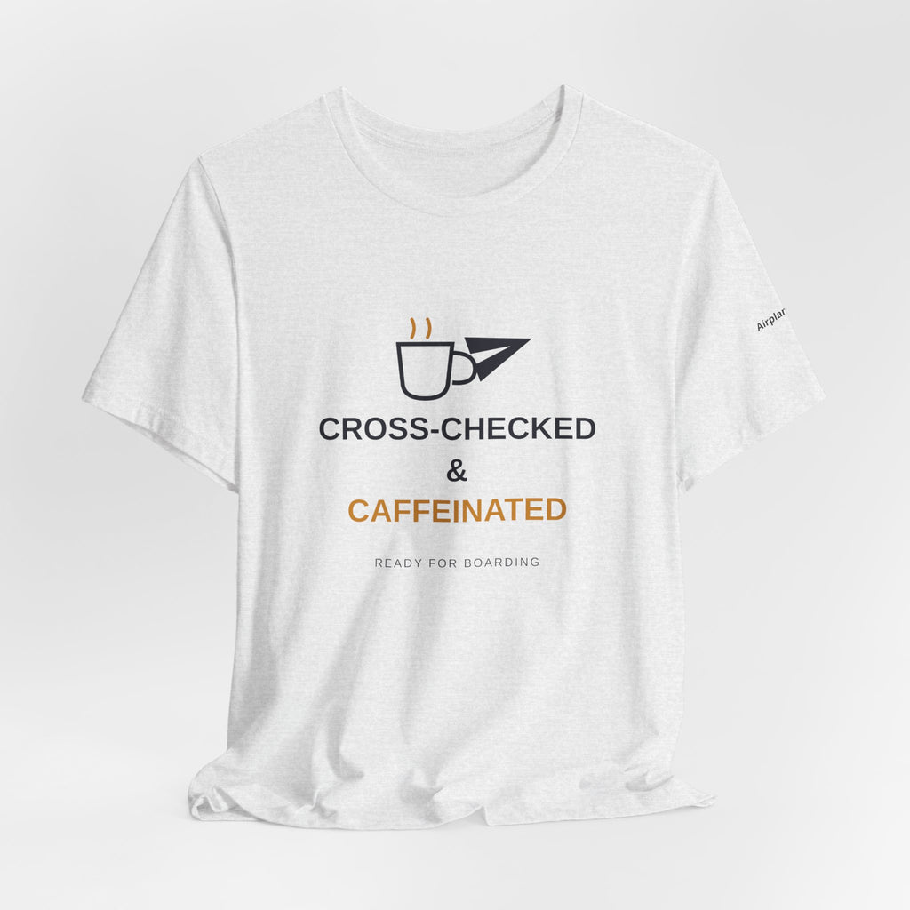 Cross-Checked and Caffeinated Tee — Aviation-Inspired Coffee Shirt