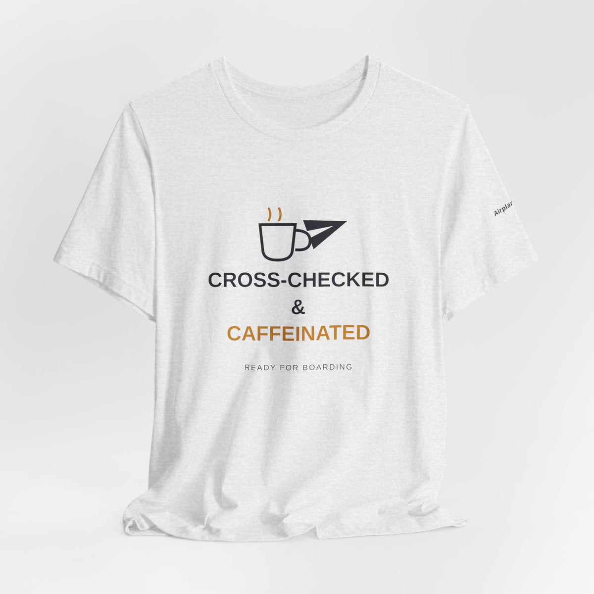 Cross-Checked and Caffeinated Tee — Aviation-Inspired Coffee Shirt