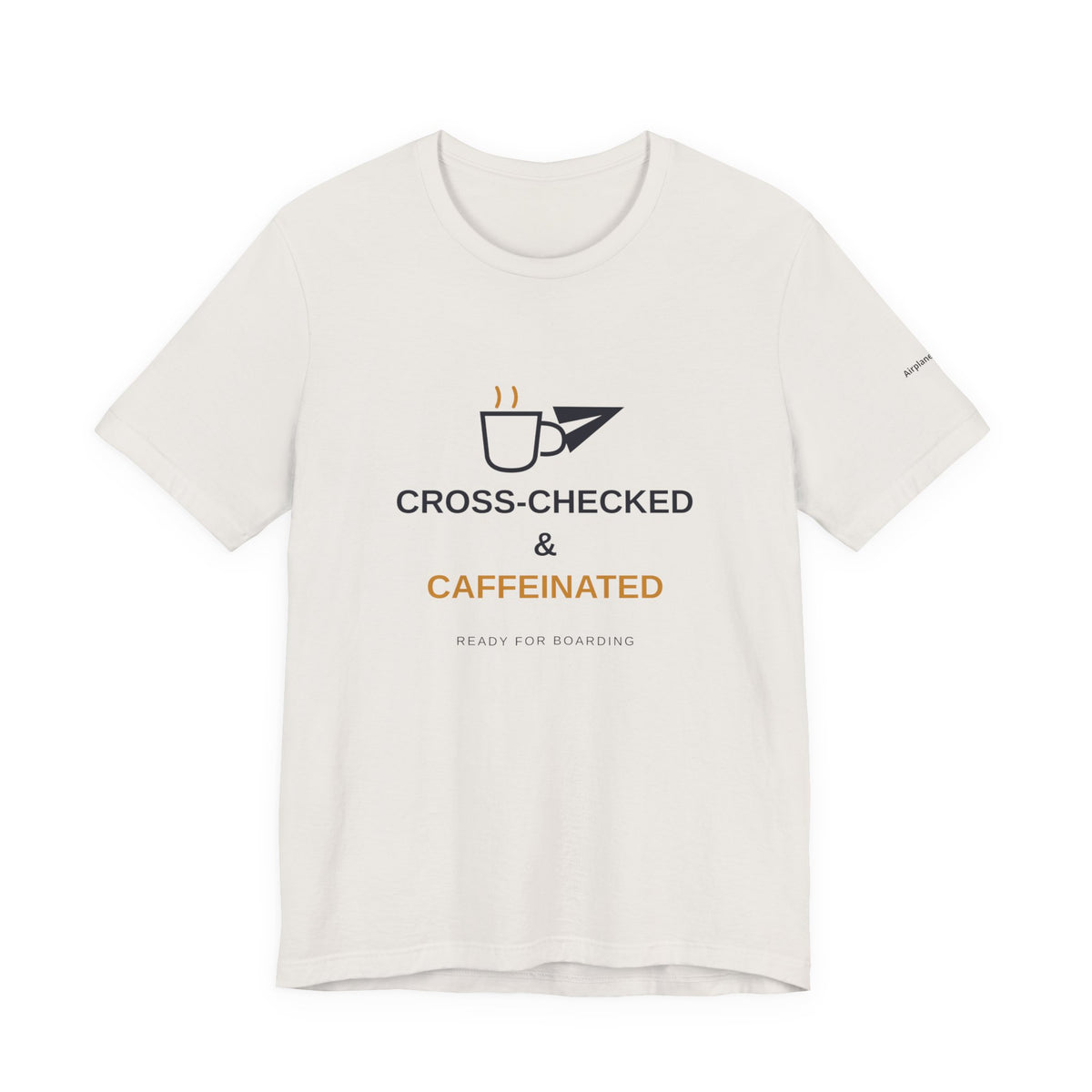Cross-Checked and Caffeinated Tee — Aviation-Inspired Coffee Shirt