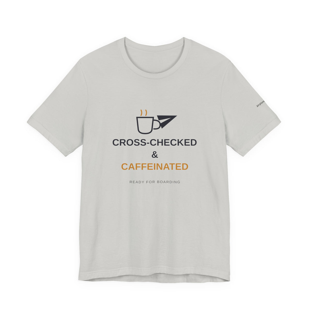 Cross-Checked and Caffeinated Tee — Aviation-Inspired Coffee Shirt