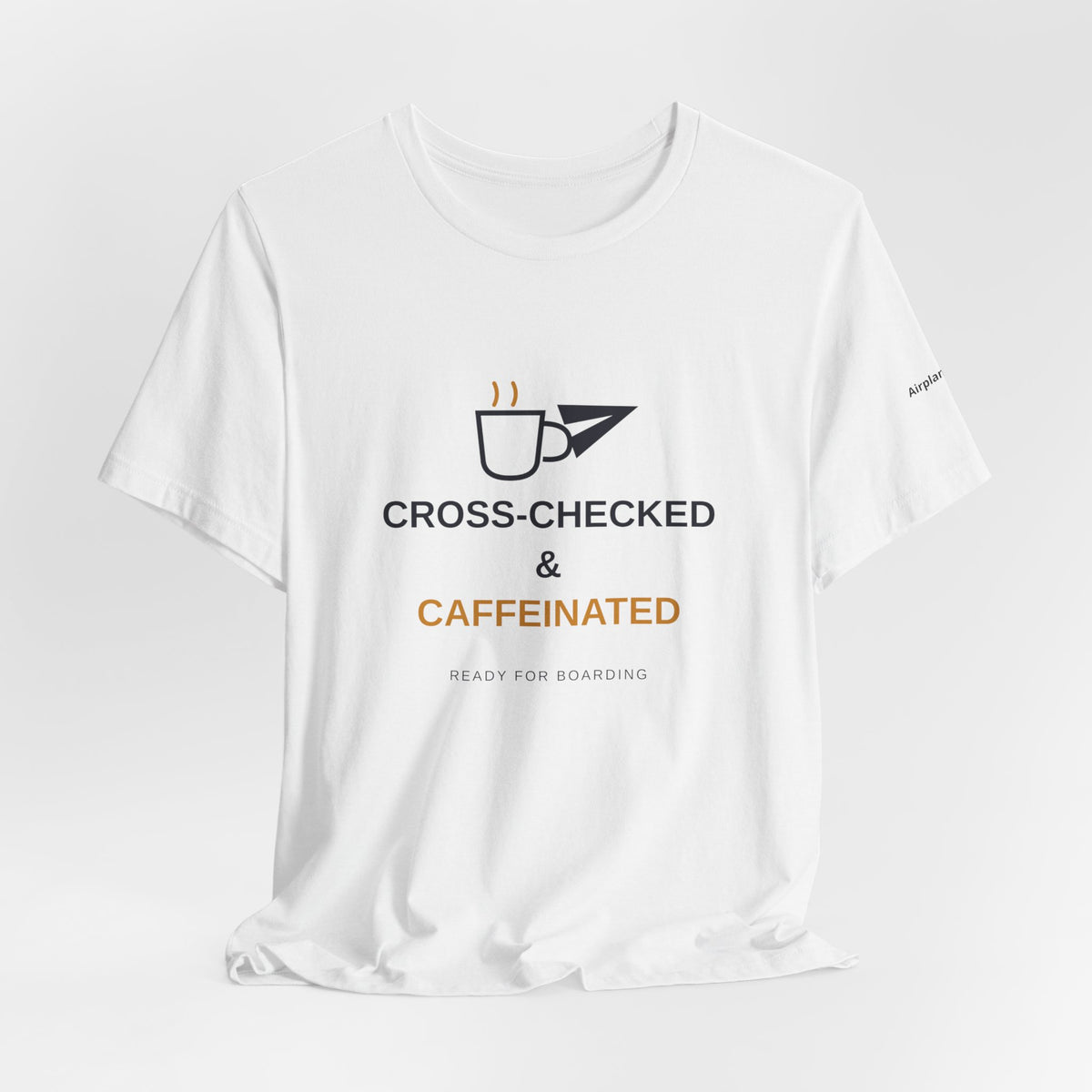 Cross-Checked and Caffeinated Tee — Aviation-Inspired Coffee Shirt