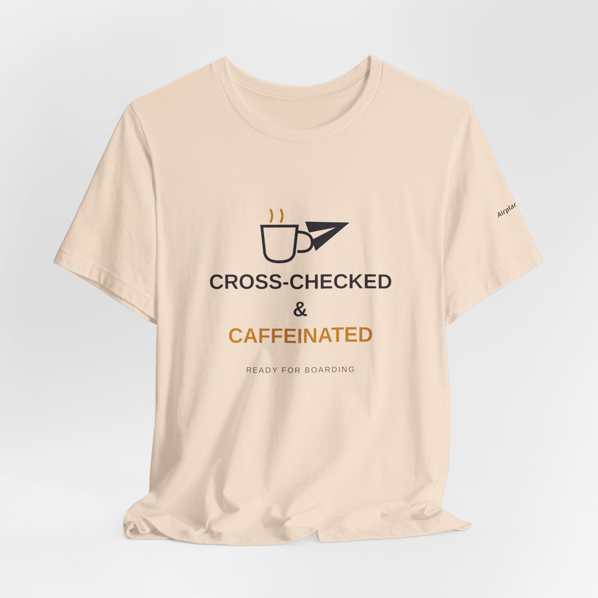 Cross-Checked and Caffeinated Tee — Aviation-Inspired Coffee Shirt